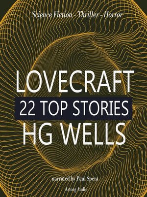 cover image of 22 Top Stories of HP Lovecraft & HG Wells